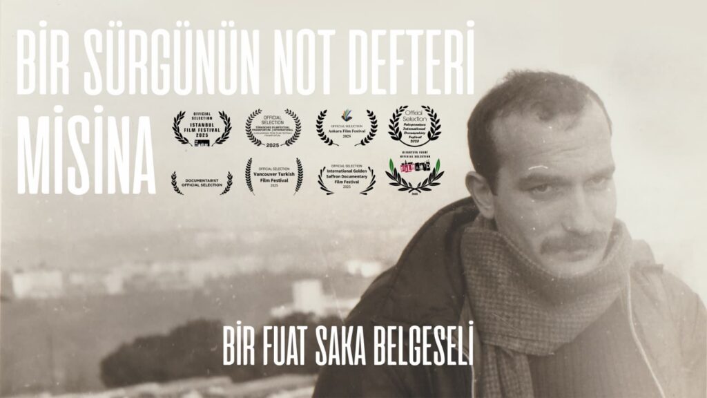 Fuat Saka'nın gençlik fotoğrafı ve üzerinde festival ödül logolarının bulunduğu 'Bir Sürgünün Not Defteri: Misina' belgesel afişi.